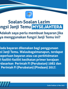 Soalan-Soalan Lazim Fungsi Janji Temu MySejahtera: Adakah Perlu Membuat Bayaran Untuk Menggunakan Fungsi Janji Temu?